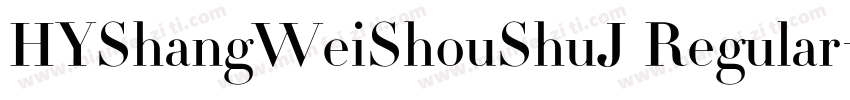 HYShangWeiShouShuJ Regular字体转换